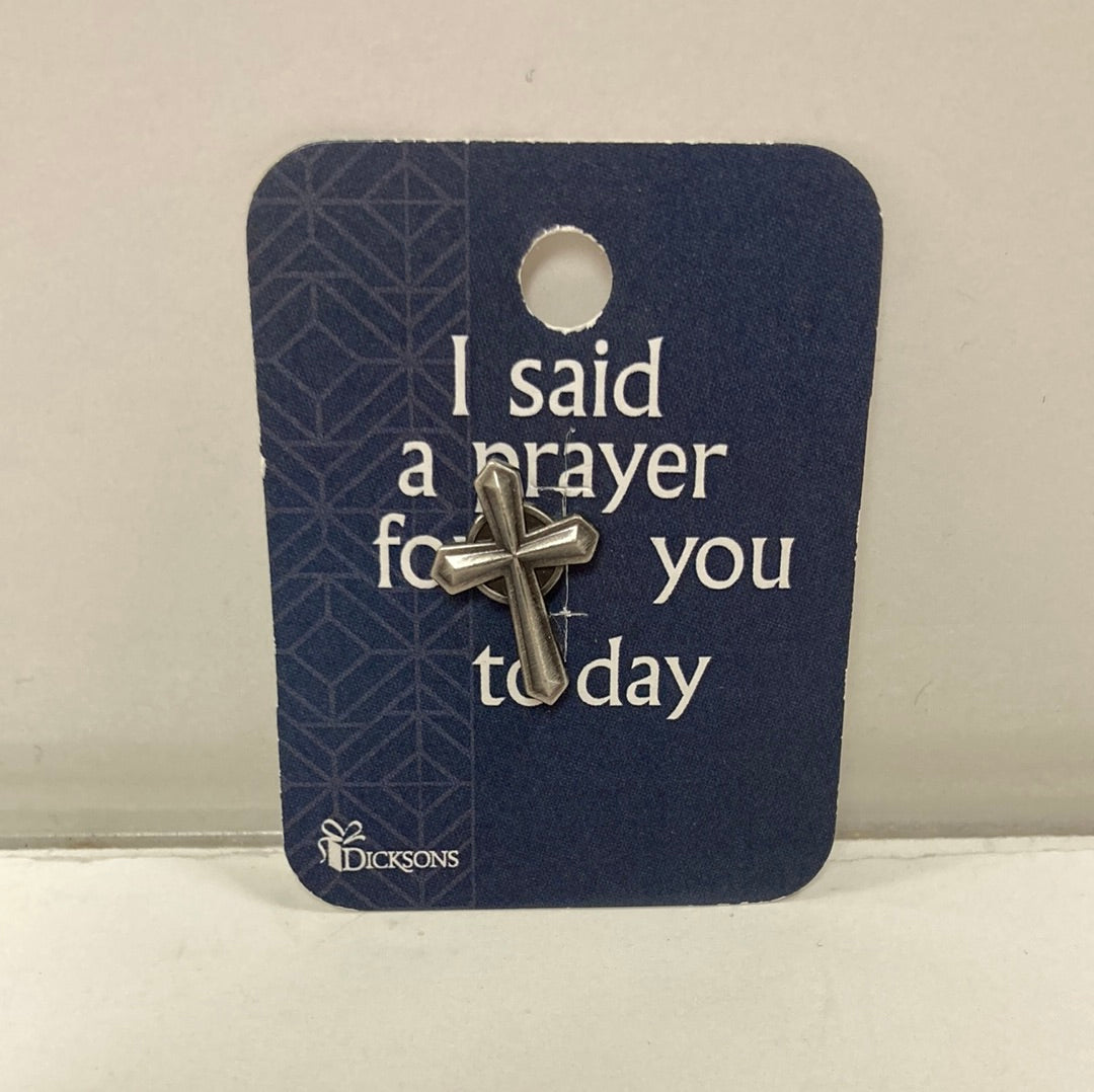 I SAID A PRAYER LAPEL MAG CROSS-3639