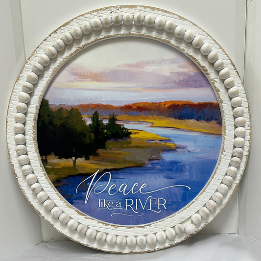 PEACE LIKE A RIVER ROUND PLQ-6621