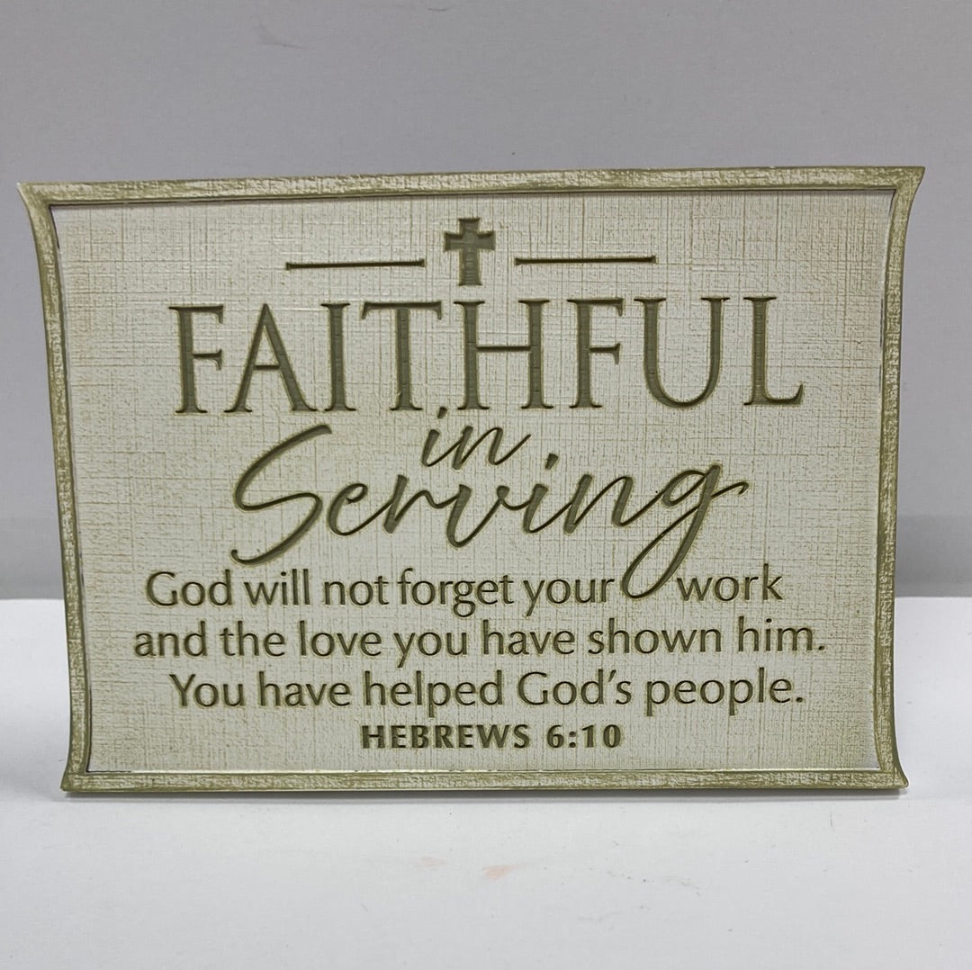 FAITHFUL IN SERVING TBLTP PLQ-1636