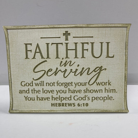 FAITHFUL IN SERVING TBLTP PLQ-1636