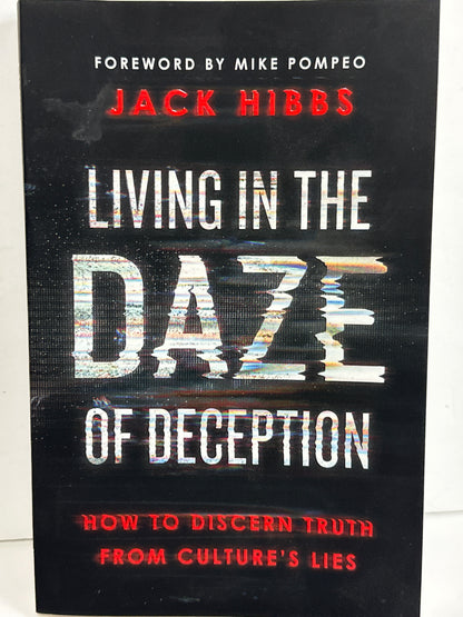 LIVING IN THE DAZE OF DECEPTION-7387