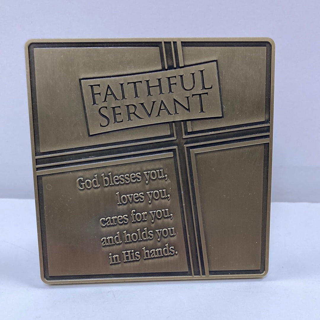 FAITHFUL SERVANT TBLTP PLQ-4451