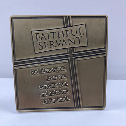 FAITHFUL SERVANT TBLTP PLQ-4451