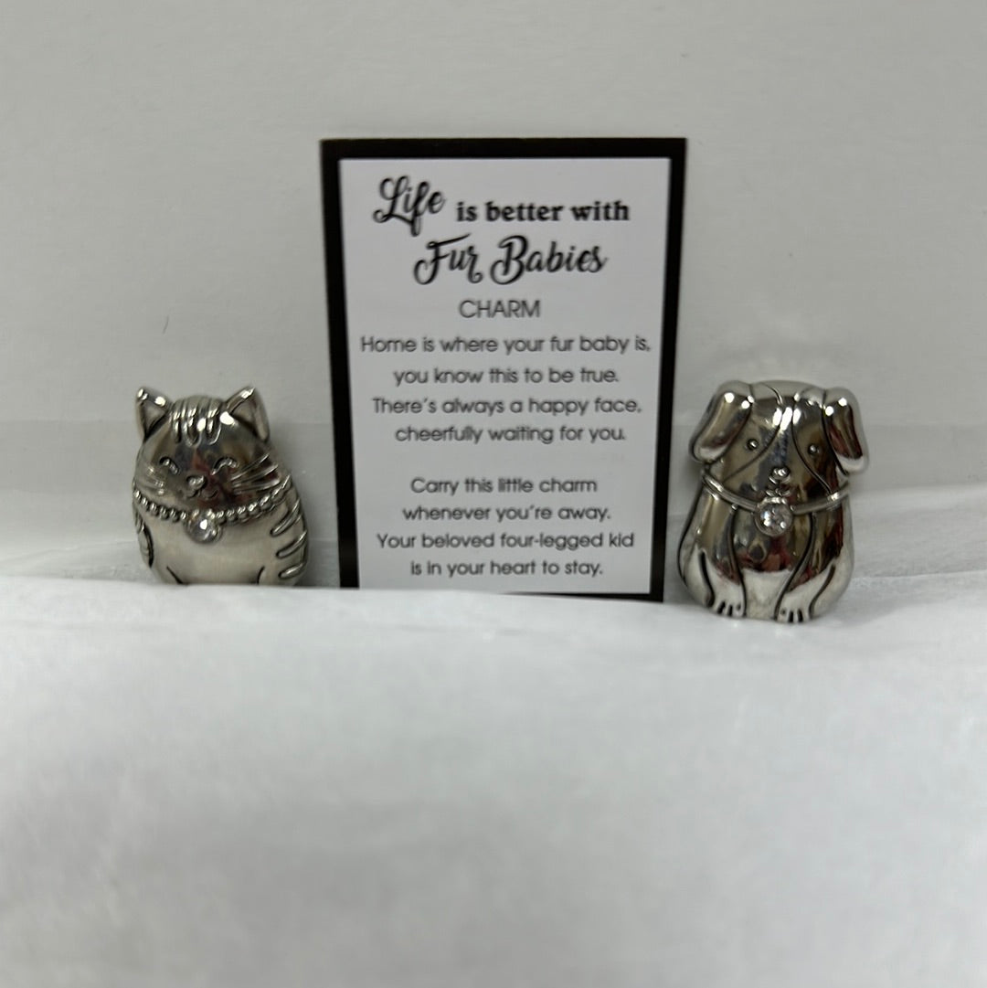 LIFE IS BETTER W/FUR BABIES CHM-0238
