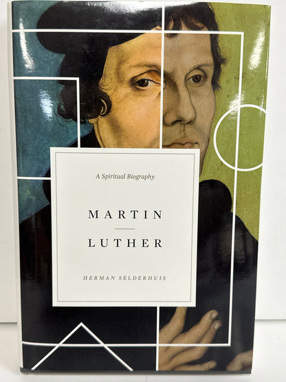 MARTIN LUTHER A SPIRITUAL BIOGRAPHY-6944