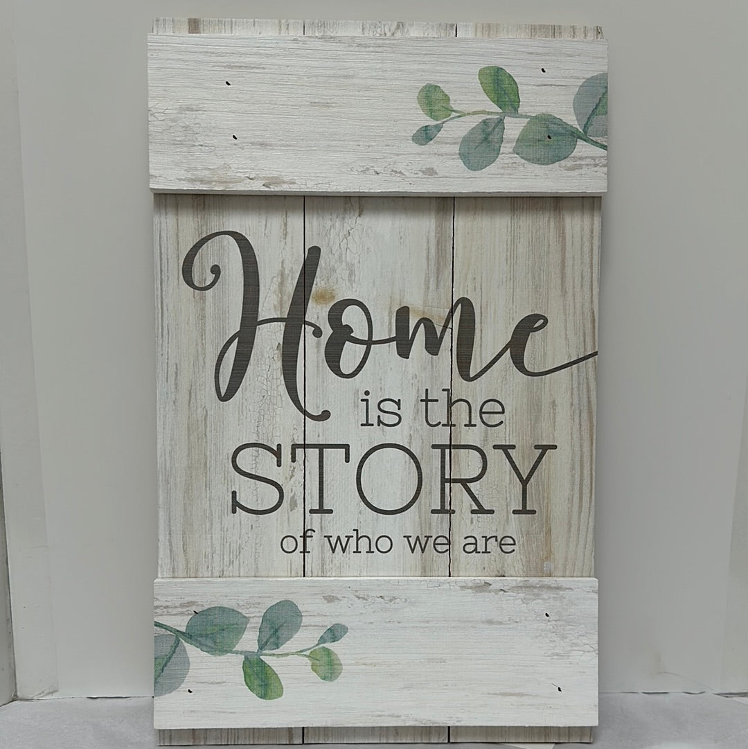 HOME IS THE STORY PLQ-1332