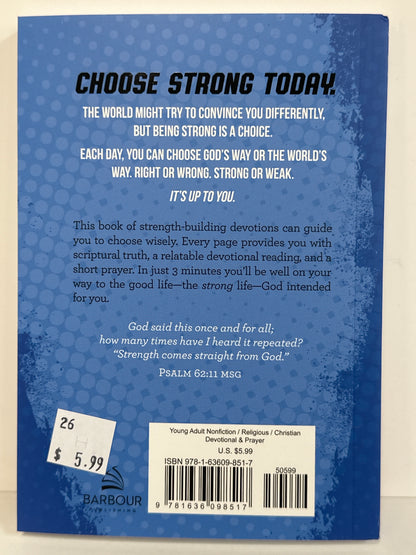 CHOOSE STRONG 3 MIN DEVOTIONS FOR TEEN GUYS-8517
