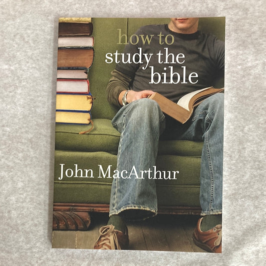 HOW TO STUDY THE BIBLE MACARTHR-3037