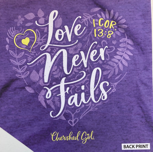 LOVE NEVER FAILS FLORAL CHER GIRL TEE MED-5134