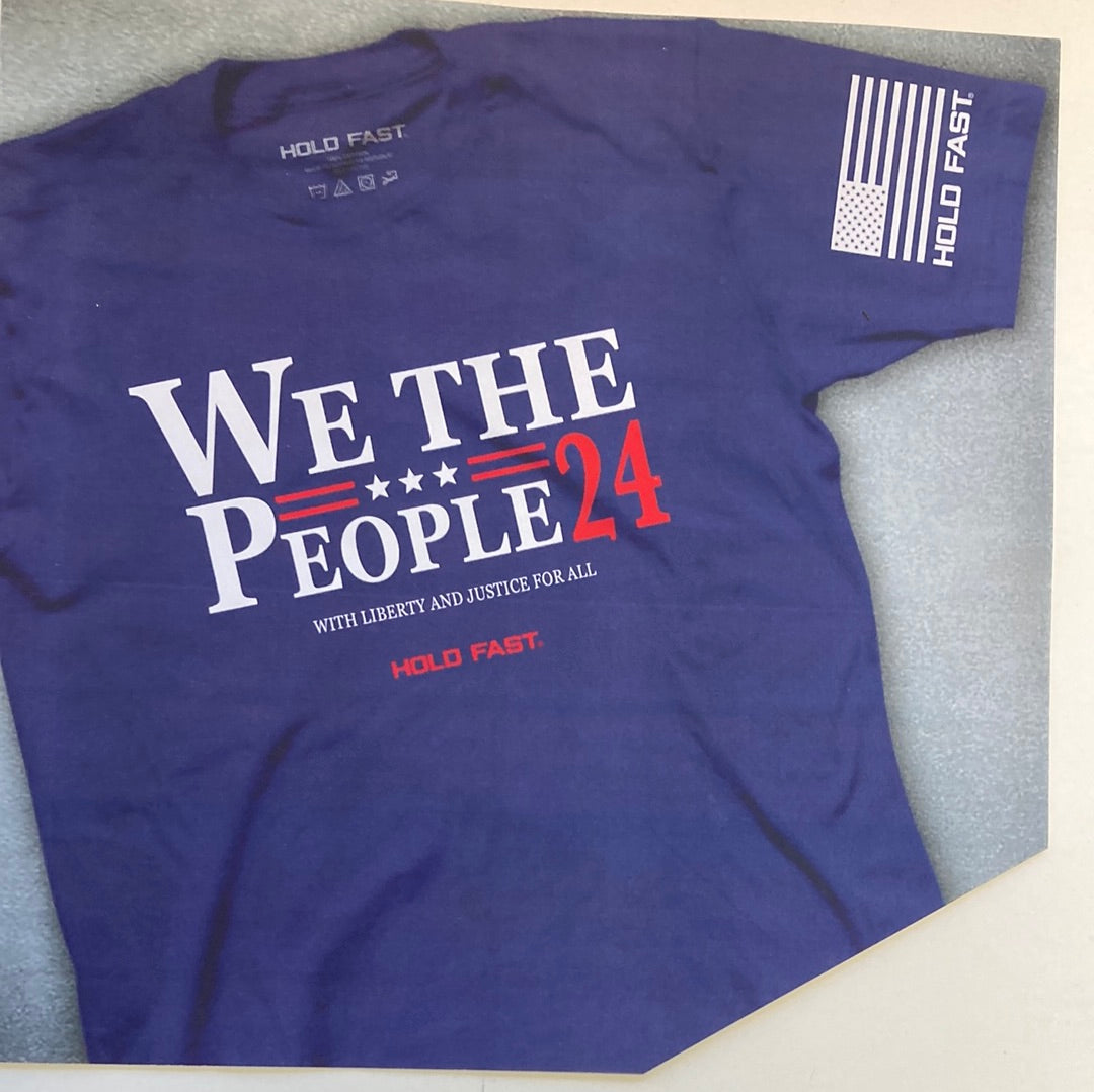WE THE PEOPLE '24 HOLD FAST TEE XL-6667