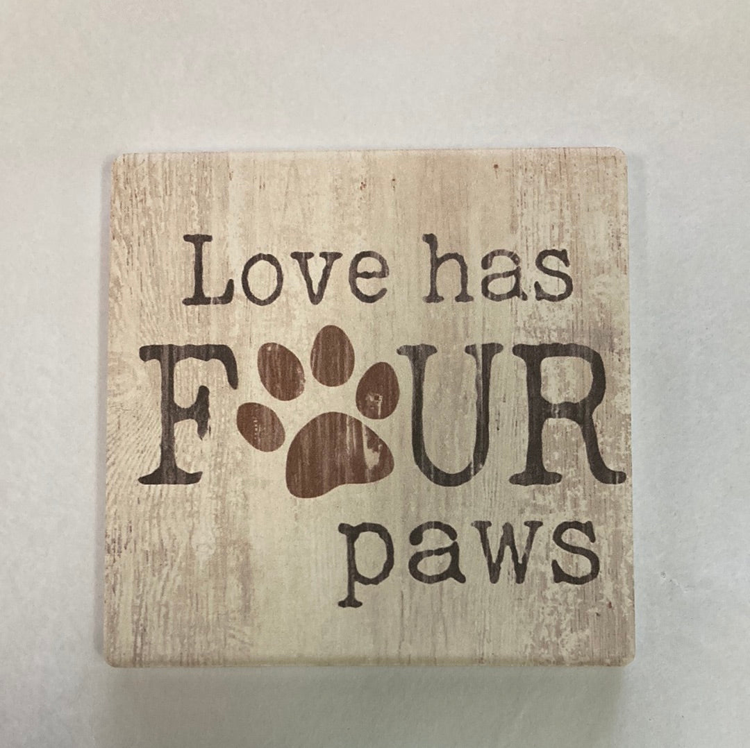 LOVE HAS FOUR PAWS COASTER-1040